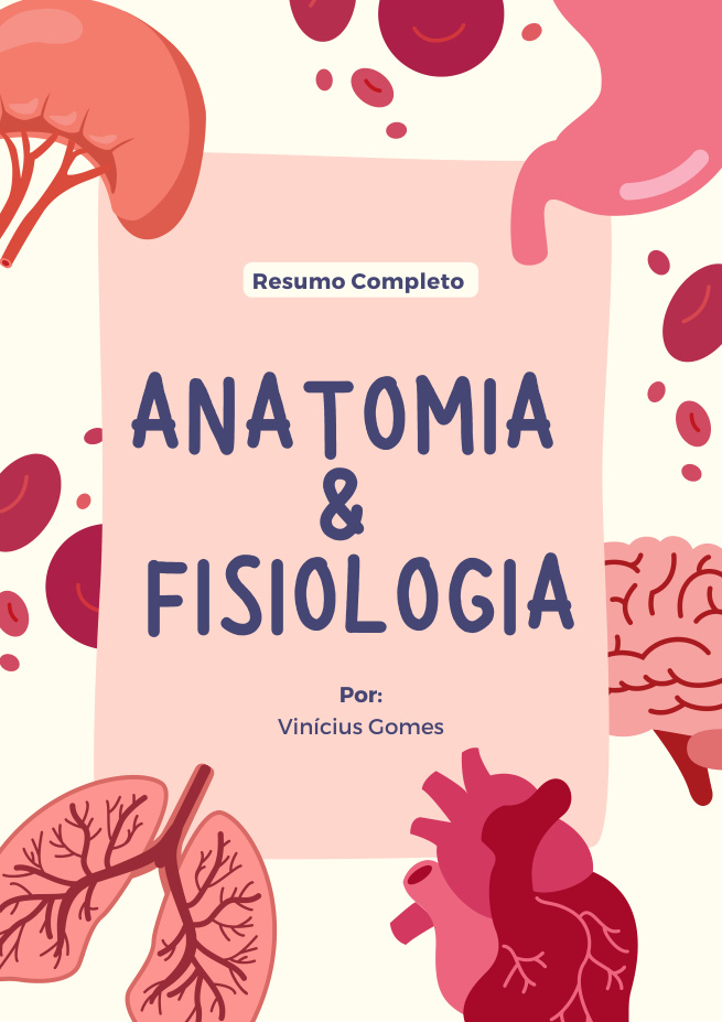 Capa do resumo Anatomia e Fisiologia de Vinícius Gomes